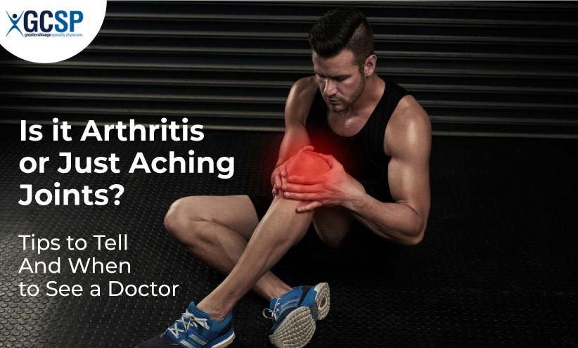 Is it Arthritis or Just Aching Joints?