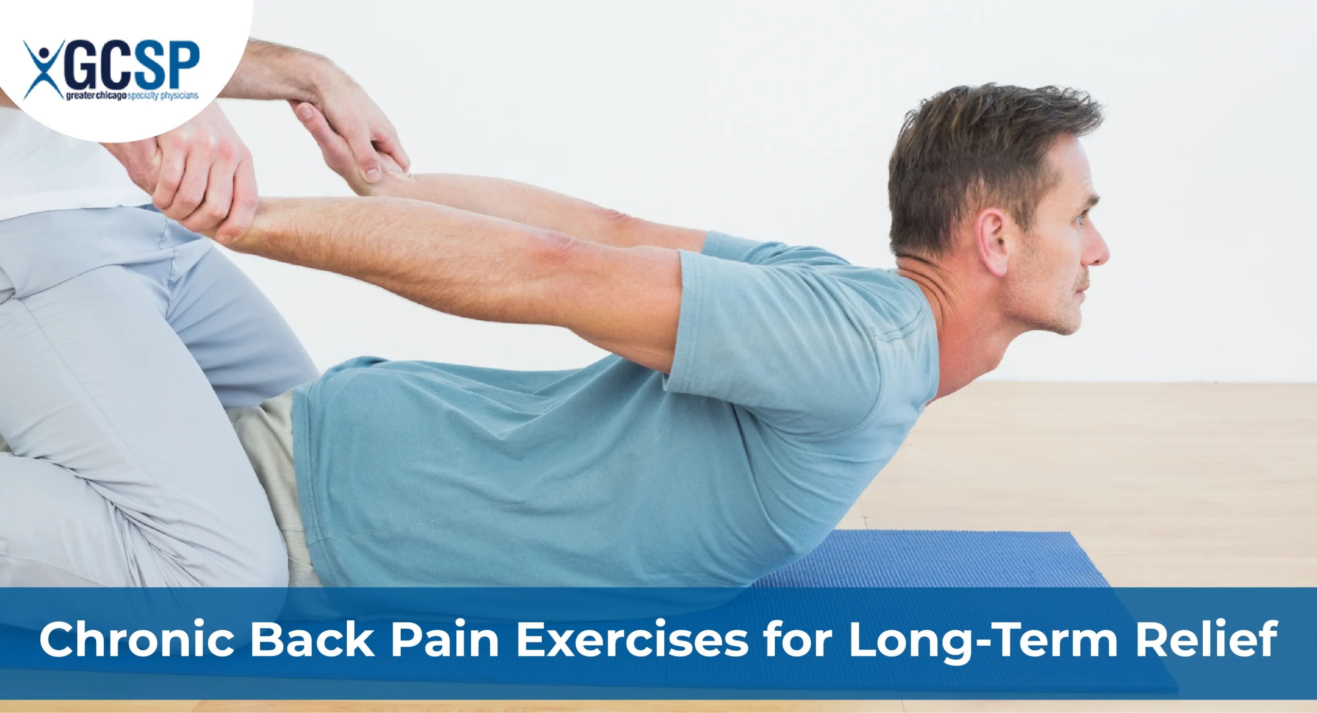 Chronic Back Pain Exercises for Long-Term Relief